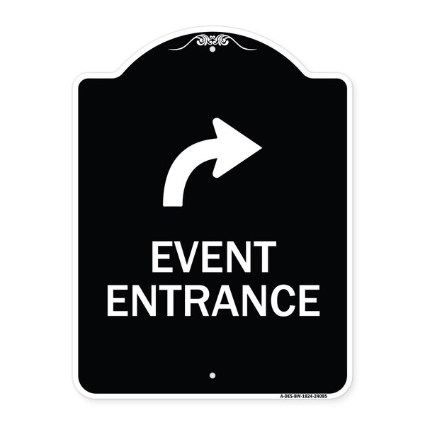 Signmission Event Entrance With Upper Right Arrow Heavy-Gauge Aluminum Architectural Sign, 24" H, BW-1824-24085 A-DES-BW-1824-24085 - main